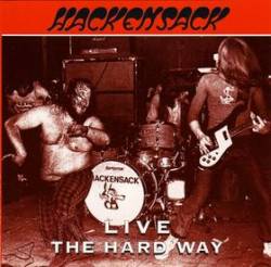 Hackensack : Live the Hardway (1973)